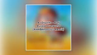 AJ Dispirito - Port Aurora Overworld (AxelBelnas0123 Remix) [Dance]