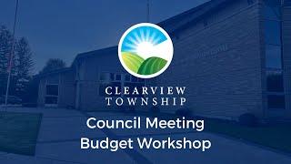 Clearview Special Council Meeting - Budget Workshop - 2024-12-04