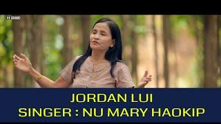 Jordan Lui || Nu Mary Haokip || Houbung laa || Thadou Kuki Gospel song