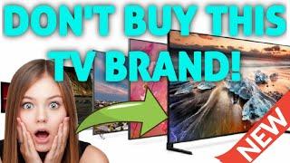 AVOID THIS TV BRAND AT ALL COSTS!TOP 12 TV BRANDS RANKED WORST TO BEST!