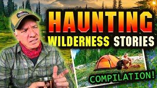 TOP 5 FRIGHTERNING Wilderness Stories | COMPILATION
