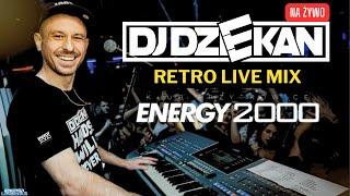 DJ DZIEKAN RETRO LIVE MIX  ENERGY 2000 PRZYTKOWICE  ENERGY LEGENDS  KEYBOARD LIVE SHOW