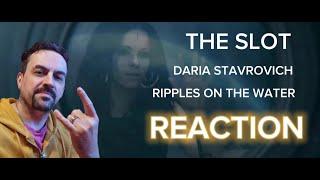 Ripples on the Water daria stavrovich REACTION