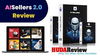 AISellers 2.0 review with App Demo: Is this what you are searching for?