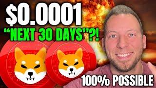 SHIBA INU - $0.0001 IN "NEXT 30 DAYS"?!! 100% POSSIBLE!