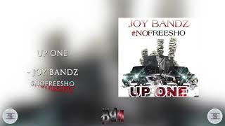 Joy Bandz x #NOFREESHO - Up One