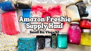 Freshie Decoration Supply Haul / Small Business Vlog #42 / Packaging Orders