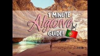 1 MINUTE GUIDE TO THE ALGARVE - PORTUGAL