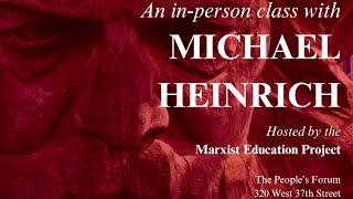 Karl Marx and the Birth of Modern Society with Michael Heinrich