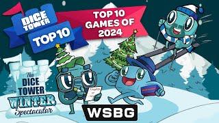 Winter Spectacular - Top 10 Games of 2024 with Tom, Mike & Zee