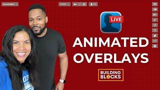 Create Animated Overlays in Ecamm Live | BuildingBlocks with ana and fuljens