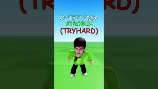 Making Roblox Tryhard Outfit Idea - 10 ROBUX 