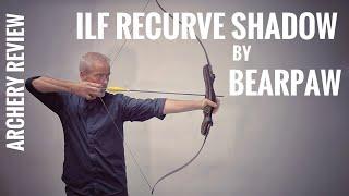 ILF Recurve Shadow by Bearpaw - Archery Review