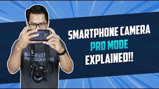 All you have to know about Smartphone’s Camera Pro Mode