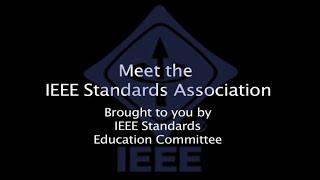 Meet the IEEE Standards Association