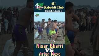 Kabaddi #shorts By Nisar Bhatti vs Arfan Meyo #shortvideo #kabaddi #devathapakidangal #dangal