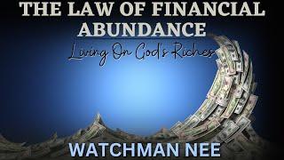 BELIEVER'S WAY OF MANAGING MONEY | WATCHMAN NEE | AUDIOBOOK