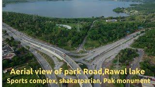 Islamabad updates Sept 2024| Arial view of Park Road, Rawal Lake, shakatparian.