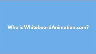 Who is WhiteboardAnimation.com?