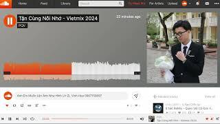 NONSTOP 2024 -  TẬN CÙNG NỖI NHỚ | CRYING OVER YOU | NHẠC VINAHOUSE TRÔI NHẤT SOUNDCLOUD