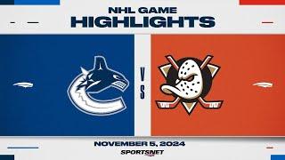 NHL Highlights | Canucks vs. Ducks - November 5, 2024