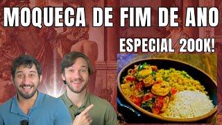 COMEMORAÇÃO 200K - MOQUECA AO VIVO