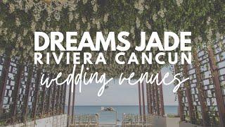 Dreams Jade Riviera Cancun Wedding Venues