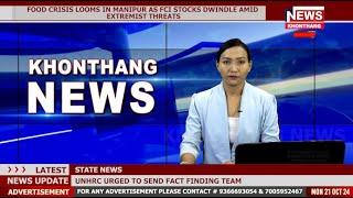 KHONTHANG NEWS | 8:00 PM MANIPURI NEWS | 21 OCT 2024