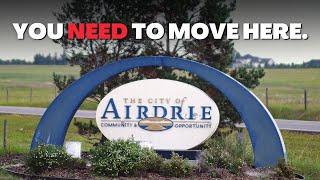 5 Reasons to Move to Airdrie, Alberta | You May Be SURPRISED