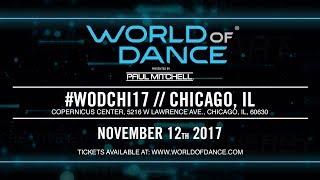 World of Dance Chicago 2017 | #WODCHI17