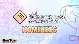 The Geometry Dash Awards 2024: Nominees