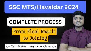 SSC MTS/Havaldar 2024 Complete Process From Final Result to Joining | SSC MTS 2024 Joining Process