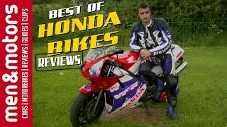 The Best Of - Honda Bikes Reviews from Men & Motors!