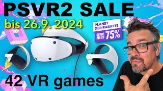 Playstation VR2 -  SALE  bis 26.9.2024️ 42 ultrashort reviews / deutsch