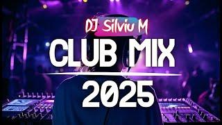 Music Mix 2025 | Party Club Dance 2025 | Best Remixes Of Popular Songs 2025 MEGAMIX (DJ Silviu M)