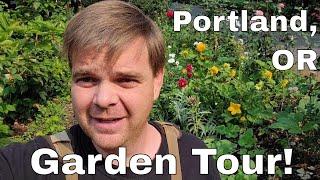 Portland Oregon Garden Tour - last days of summer