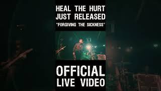 HTH Release Official Live Video for "Forgiving the Sickness"
