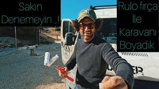 Sakın denemeyin…! Karavanı kendimiz boyalım dedik… #keşfet #karavan #campervan #vlog #tanergüngör