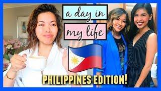 A Day In My Life | PHILIPPINES EDITION!