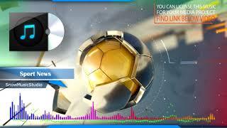 Sport News - Sport news background music theme / Royalty-free music/