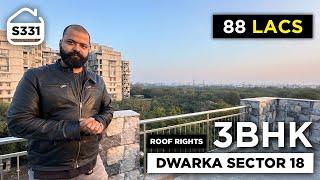 3 BHK DDA Flat for sale in Dwarka Sector 18 | 88 Lacs में BHK SOCIETY Flat for sale | BRS SHOW S331