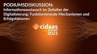 PODIUMSDISKUSSION: Informationsaustausch im Zeitalter der Digitalisierung