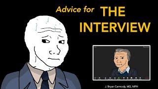 Advice for the Residency Interview