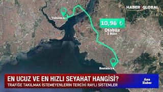 İstanbul'da En Ucuz Ulaşım Yöntemi Hangisi?