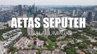 PROPERTY REVIEW #329 | AETAS SEPUTEH, KUALA LUMPUR