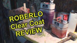 How To Clear Coat A Car - Roberlo High Solids Clear Coat Review