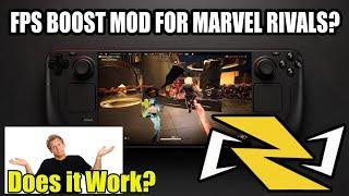 Deck Request: How to Install the FPS BOOST Mod for Marvel Rivals