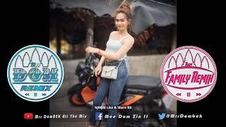 ភ្លេងរណ្តំ NEw Melody Remix 2018 nEw Funky Mix Melody ReMix khmer 2018 By Family Remix Ft Mrr DomBek