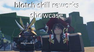 Roblox Blotch - The Skill Reworks Showcase