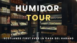 Inside Look at Scotland's First and Only La Casa Del Habano